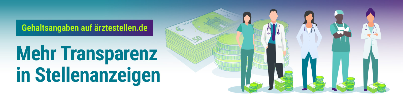 Mehr Transparenz in Stellenanzeigen | Gehaltsangaben auf ärztestellen.de